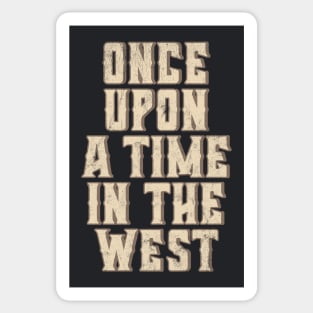 Once Upon A Time In The West Sticker